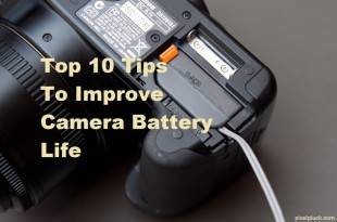 Top 10 Tips To Improve Camera Battery Life
