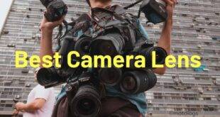 Which is the Best Camera Lens In The World
