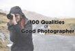 Qualities of a Good Photographer