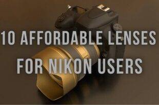 0 Affordable Lenses for Nikon Users